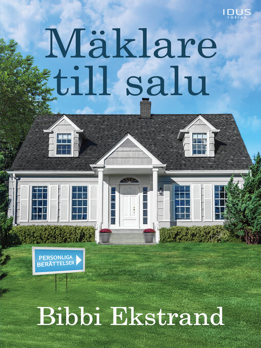 Titeldetaljer för Mäklare till salu av Bibbi Ekstrand - Tillgänglig